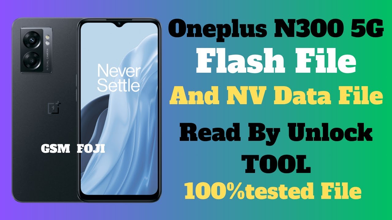 OnePlus Nord N300 5G | CPH2389 | Flash File And NV Data OnePlus Nord N300 5G | CPH2389 | Flash File And NV Data