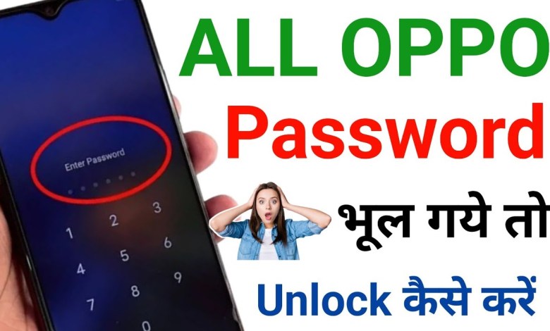 How to break the lock of OPPO mobile? Break the lock of OPPO mobile How to break the lock of OPPO mobile? Break the lock of OPPO mobile