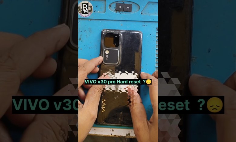 VIVO v30 pro Hard reset#bigdamobiles #vivophones #vivo VIVO v30 pro Hard reset#bigdamobiles #vivophones #vivo