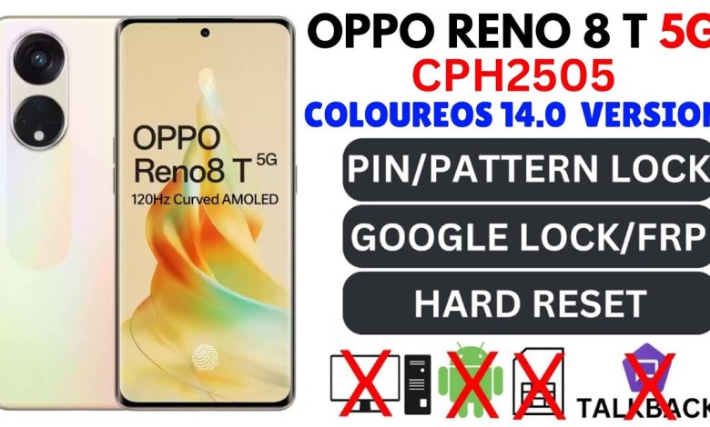 OPPO RENO 8 T 5G (CPH2505) HARD RESET || OPPO RENO 8 T OPPO RENO 8 T 5G (CPH2505) HARD RESET || OPPO RENO 8 T
