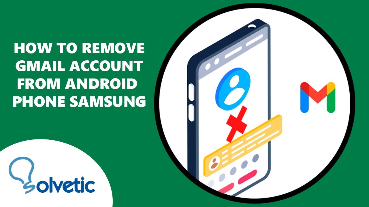 How to Remove Gmail Account from Android Phone How to Remove Gmail Account from Android Phone