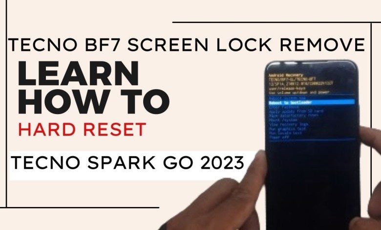 Tecno BF7 Screen Lock Remove | Tecno Spark Go 2023 Hard Tecno BF7 Screen Lock Remove | Tecno Spark Go 2023 Hard