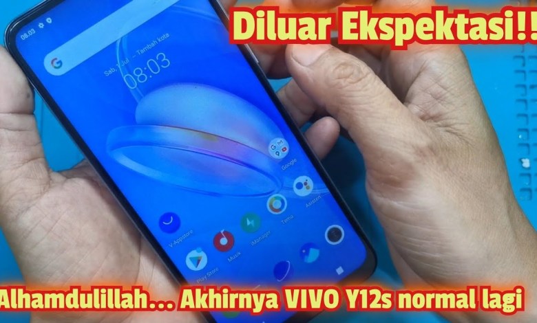 VIVO Y12S SUBSTANTIAL BOOTLOP HP SERVICE PART 2 VIVO Y12S SUBSTANTIAL BOOTLOP HP SERVICE PART 2