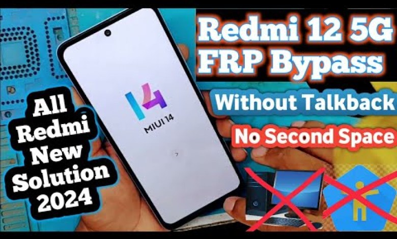 Redmi 12 5G FRP Bypass Miui14 |(Without Talkback) No Redmi 12 5G FRP Bypass Miui14 |(Without Talkback) No
