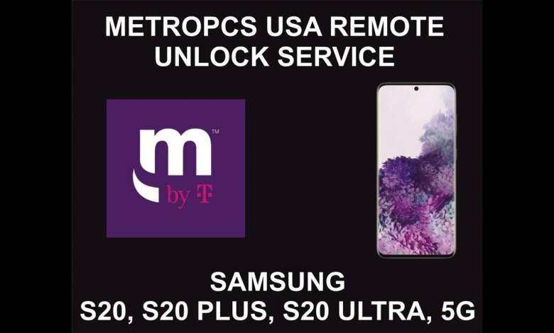 MetroPCS USA Remote Unlock Service, Samsung S20, S20 MetroPCS USA Remote Unlock Service, Samsung S20, S20