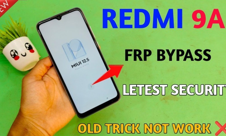Curiosity Sparked: Discover Redmi 9A FRP Bypass Tricks for 2024 Curiosity Sparked: Discover Redmi 9A FRP Bypass Tricks for 2024