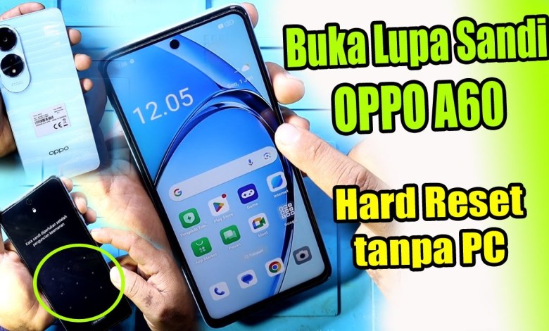 How to open forgotten password OPPO A60 || Hard Reset OPPO How to open forgotten password OPPO A60 || Hard Reset OPPO