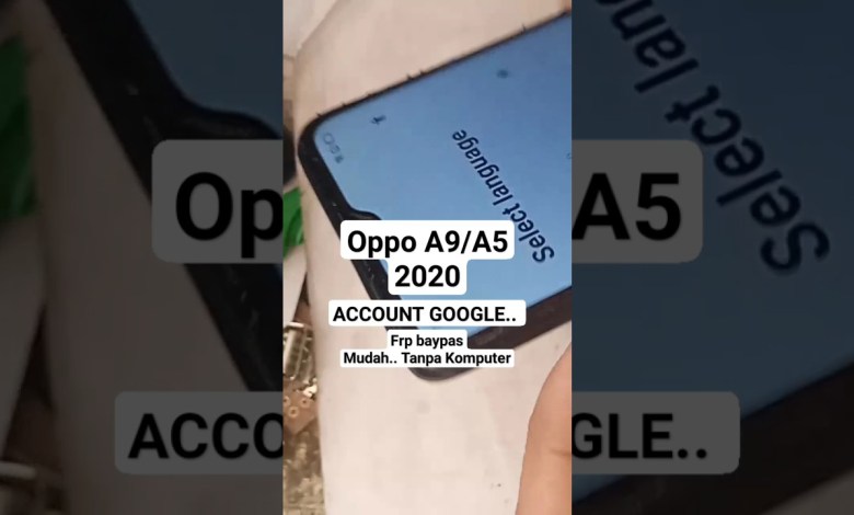 oppo A9 2020 Frpbaypass forgot Google account #shortvideo oppo A9 2020 Frpbaypass forgot Google account #shortvideo