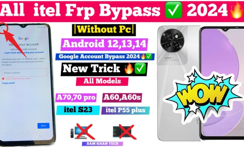 All itel Frp Bypass 2024| A70,A70 Pro ,A60,A60s,itel All itel Frp Bypass 2024| A70,A70 Pro ,A60,A60s,itel