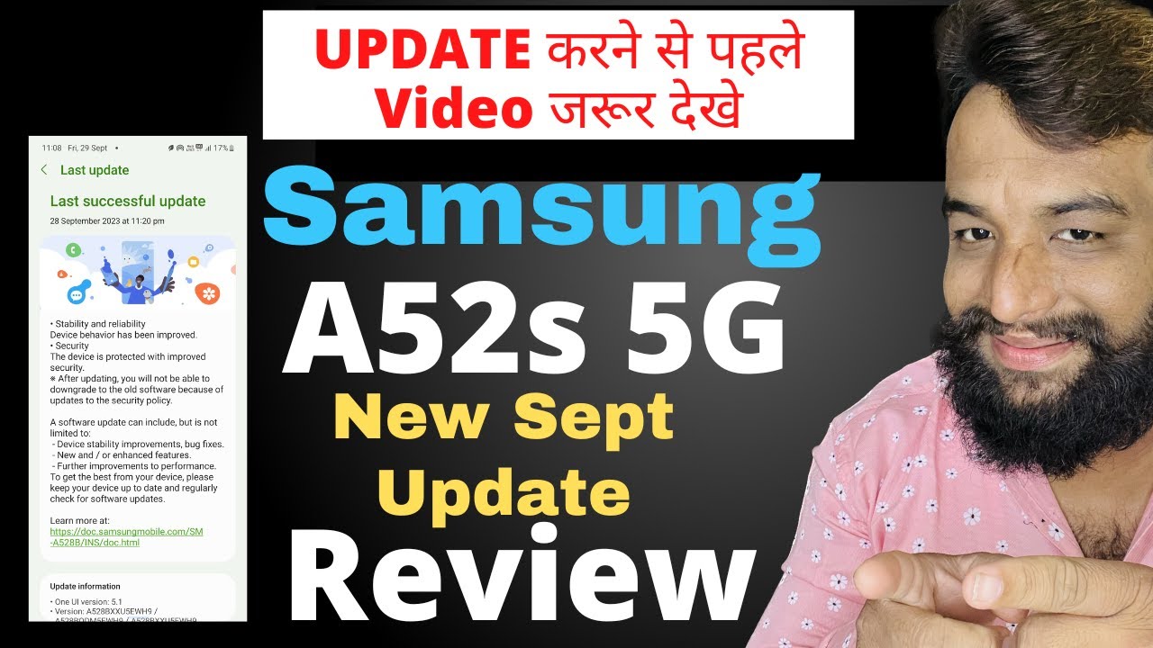 Samsung Galaxy A52s 5G September 2023 Update Review , Samsung Galaxy A52s 5G September 2023 Update Review ,