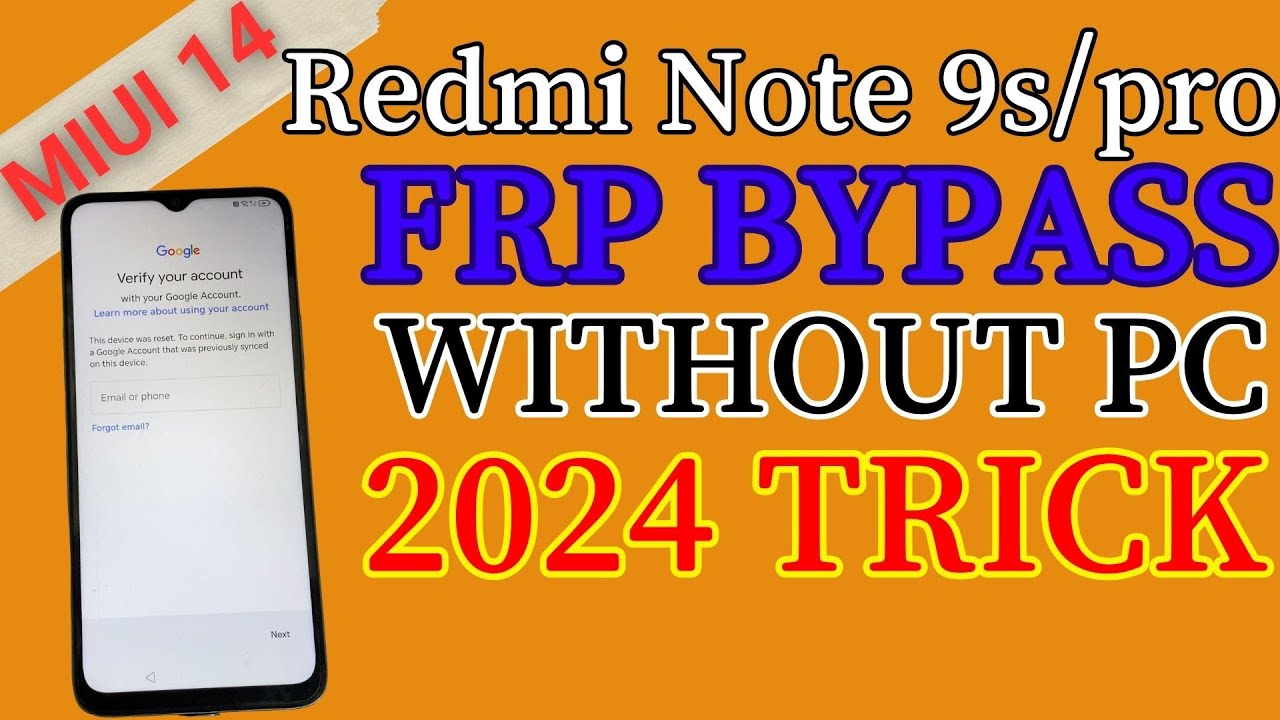 Redmi Note 9S/Pro FRP Bypass Without Computer! [2024 Redmi Note 9S/Pro FRP Bypass Without Computer! [2024