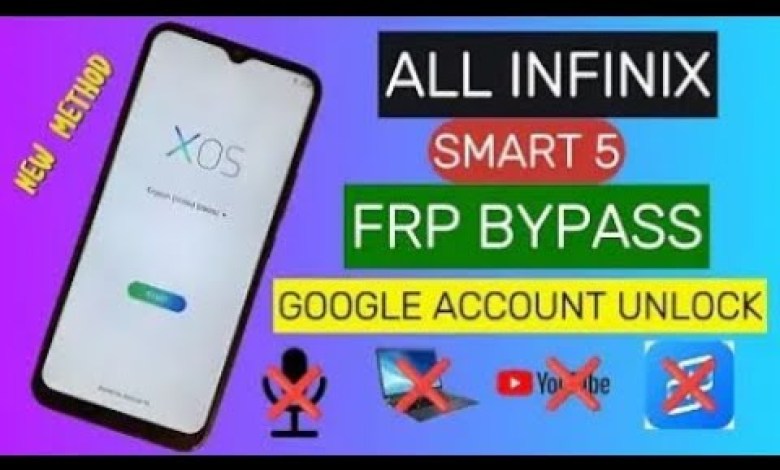 Unveiling the Infinix Smart 5 Google FRP Bypass for Android 10 & 11: A Must-Try Method! Unveiling the Infinix Smart 5 Google FRP Bypass for Android 10 & 11: A Must-Try Method!