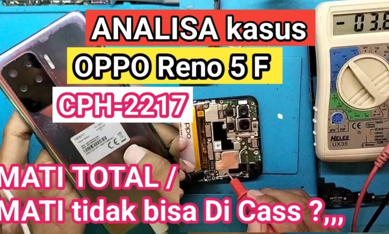 Reno 5 F dead completely OPPO Reno 5F case suddenly dead Reno 5 F dead completely OPPO Reno 5F case suddenly dead