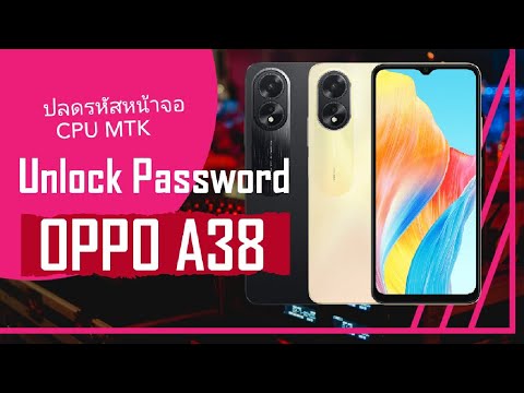 Unlock FRP and password OPPO A38 by Unlock Tool Unlock FRP and password OPPO A38 by Unlock Tool