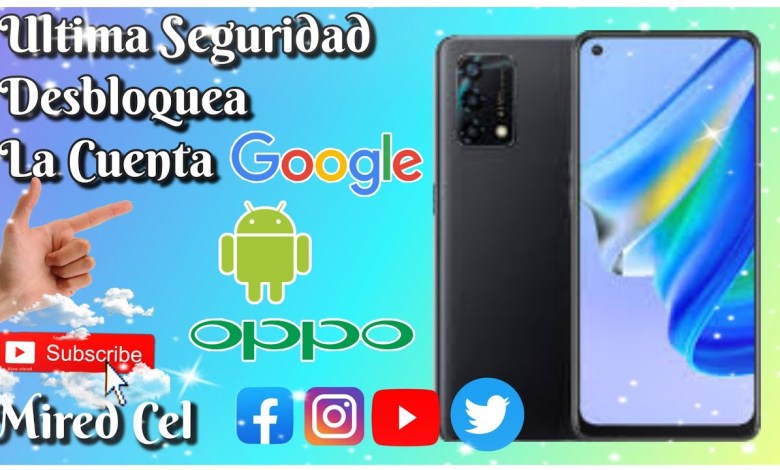 Oppo Reno 6 Lite FRP Quitar la Cuenta Google Con Oppo Reno 6 Lite FRP Quitar la Cuenta Google Con