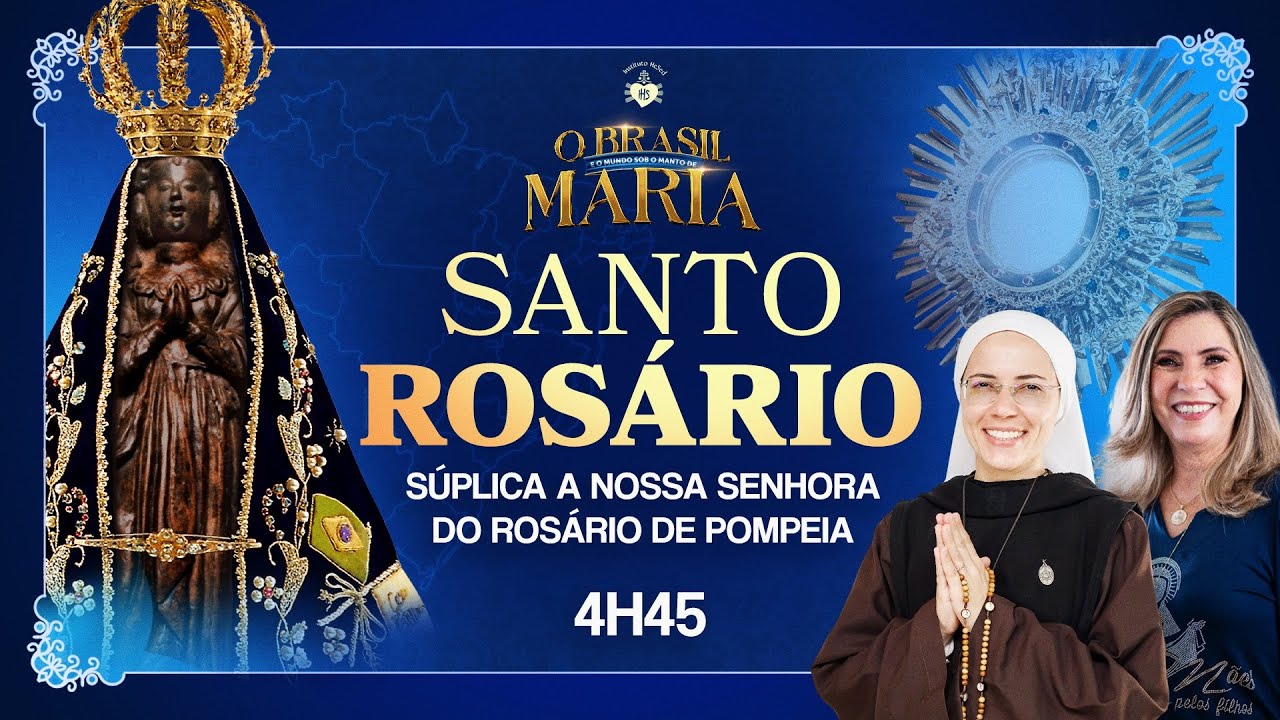 Holy Rosary of Dawn – BRAZIL AND THE WORLD UNDER Holy Rosary of Dawn – BRAZIL AND THE WORLD UNDER