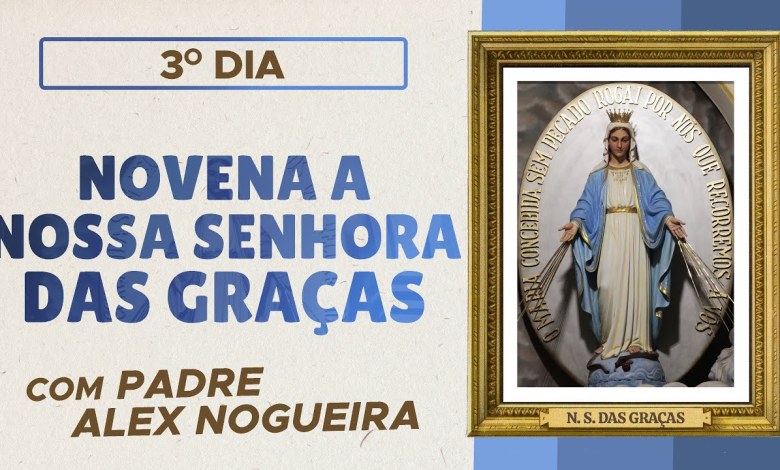 3rd day – Novena to Our Lady of Graces – 11/20 3rd day – Novena to Our Lady of Graces – 11/20