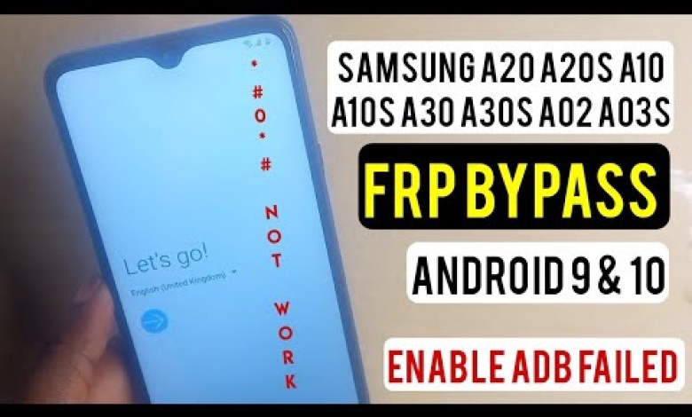 Samsung A20, A20s, A10, A10s A30, A03, A02 Frp Samsung A20, A20s, A10, A10s A30, A03, A02 Frp