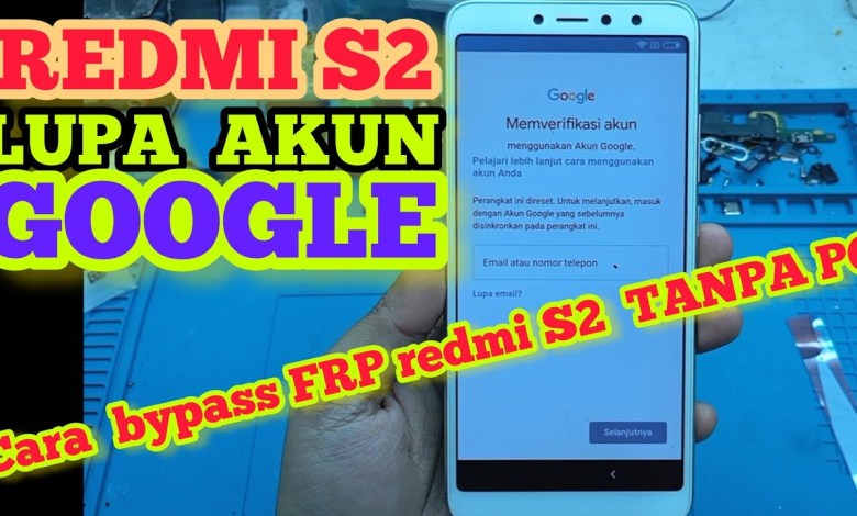 REDMI S2 FORGOT GOOGLE ACCOUNT || HOW TO BYPASS FRP REDMI S2 REDMI S2 FORGOT GOOGLE ACCOUNT || HOW TO BYPASS FRP REDMI S2