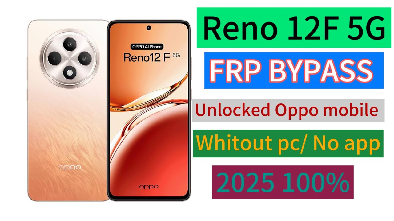 Unlocking Secrets: Bypass Google Account on Oppo Reno 12F with Android 14/15! Unlocking Secrets: Bypass Google Account on Oppo Reno 12F with Android 14/15!