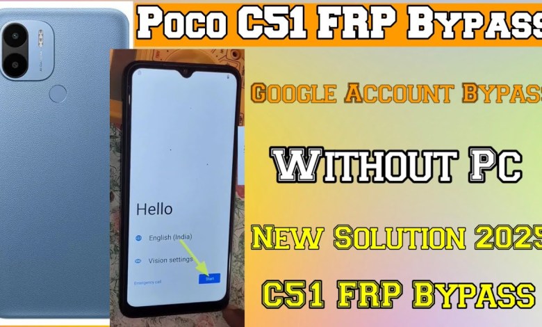 Unlocking Secrets: Poco C51 FRP Bypass for Android 13 – Discover the 2025 Breakthrough Solution! Unlocking Secrets: Poco C51 FRP Bypass for Android 13 – Discover the 2025 Breakthrough Solution!