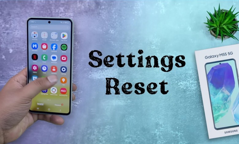 How to Reset Settings in Samsung Galaxy M55 | Samsung How to Reset Settings in Samsung Galaxy M55 | Samsung