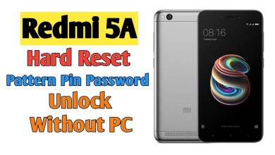 Redmi 5A Hard Reset Pattern Pin Password Unlock| Mi 5A Redmi 5A Hard Reset Pattern Pin Password Unlock| Mi 5A