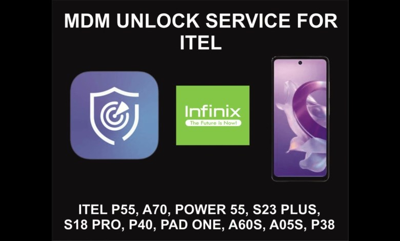 Itel MDM Unlock Service, All Itel Models Itel MDM Unlock Service, All Itel Models