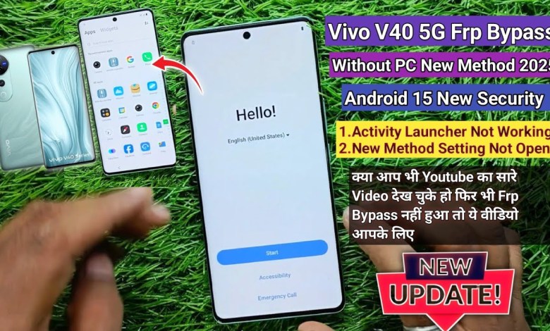 Unlocking Secrets: Discover the Vivo V40 5G FRP Bypass Method for Android 15 with ActivityLauncher in 2025! Unlocking Secrets: Discover the Vivo V40 5G FRP Bypass Method for Android 15 with ActivityLauncher in 2025!