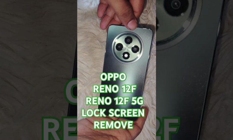 FORGOT SCREEN LOCK ON OPPO RENO 12F /12F 5G || OPPO FORGOT SCREEN LOCK ON OPPO RENO 12F /12F 5G || OPPO
