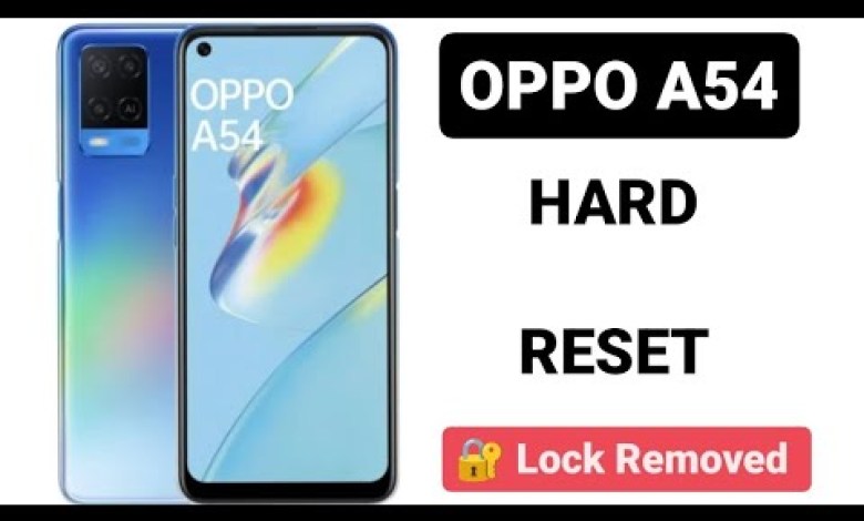 how to hard reset oppo a54 oppo A54 hard reset without how to hard reset oppo a54 oppo A54 hard reset without