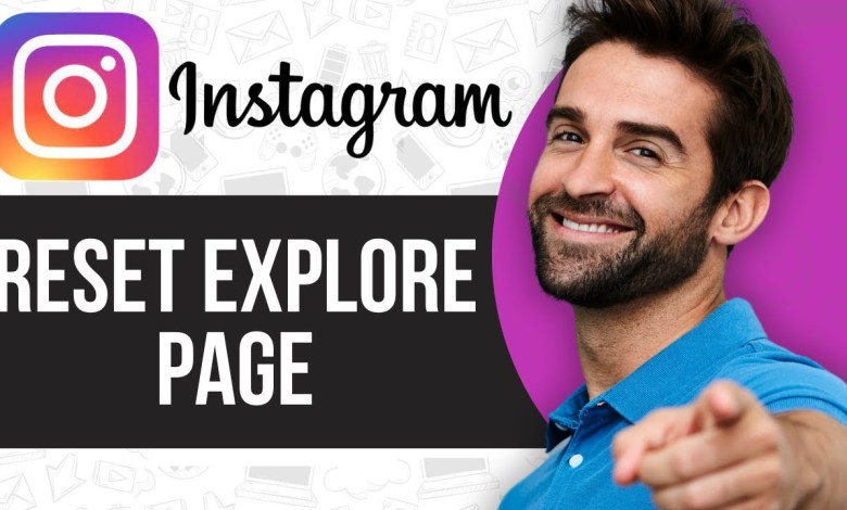 How To Reset Instagram Explore Page How To Reset Instagram Explore Page