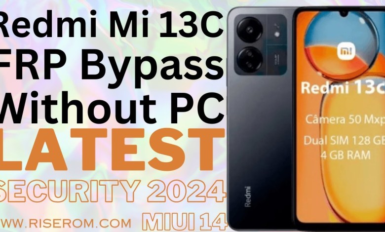 Xiaomi Redmi 13 / 13C / 13PRO FRP Bypass miui 14 | Mi Xiaomi Redmi 13 / 13C / 13PRO FRP Bypass miui 14 | Mi
