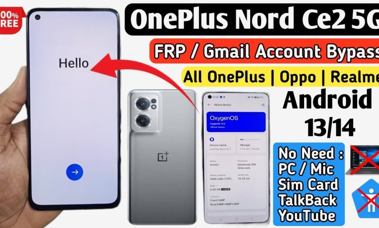 OnePlus Nord CE2 5G FRP Bypass | OnePlus 5G FRP Bypass OnePlus Nord CE2 5G FRP Bypass | OnePlus 5G FRP Bypass