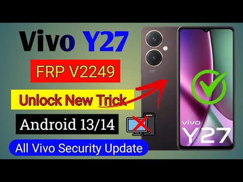 Vivo Y27 V2249 | Frp Bypass Without pc | Vivo Y27 Frp Vivo Y27 V2249 | Frp Bypass Without pc | Vivo Y27 Frp