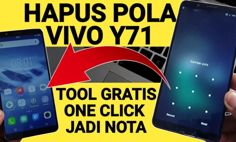 Free Tool Hapus Pola Sandi Vivo Y71 PD1731F (vivo Free Tool Hapus Pola Sandi Vivo Y71 PD1731F (vivo
