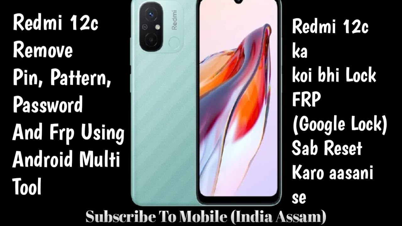 Redmi 12C Remove Screen Lock || How to use android Redmi 12C Remove Screen Lock || How to use android