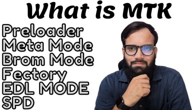 What Is MTK Preloader , Brom Mode , Meta Mode , Force What Is MTK Preloader , Brom Mode , Meta Mode , Force