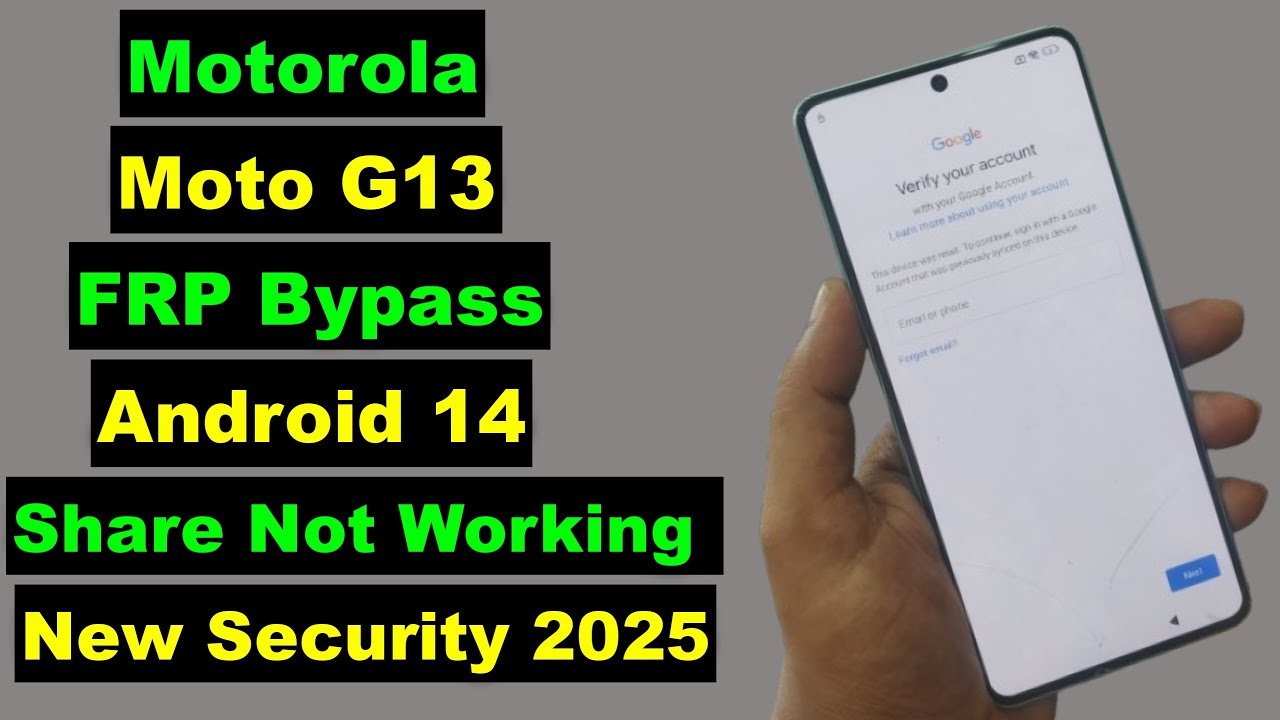 Uncover the Latest FRP Bypass Method for Motorola Moto G13 with New Security Features in 2025 for Android Uncover the Latest FRP Bypass Method for Motorola Moto G13 with New Security Features in 2025 for Android