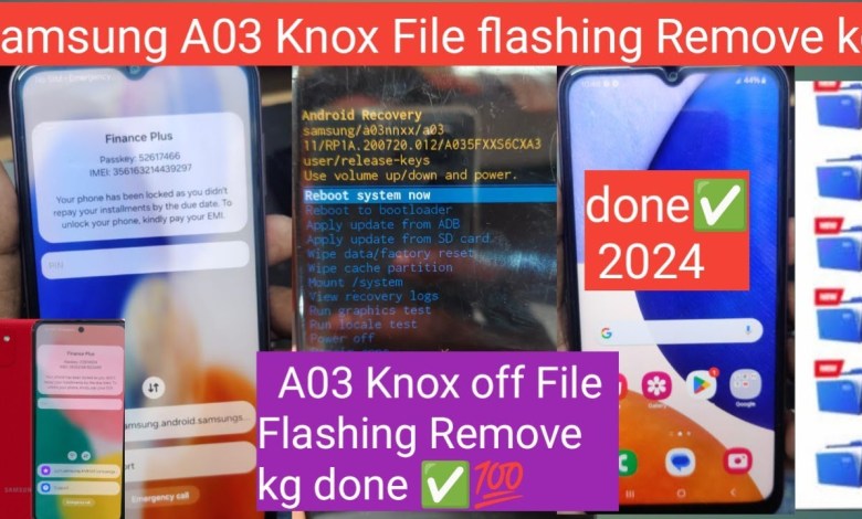 Samsung A03 KGG, Parmanent remove, Samsung A035f, Knox Samsung A03 KGG, Parmanent remove, Samsung A035f, Knox