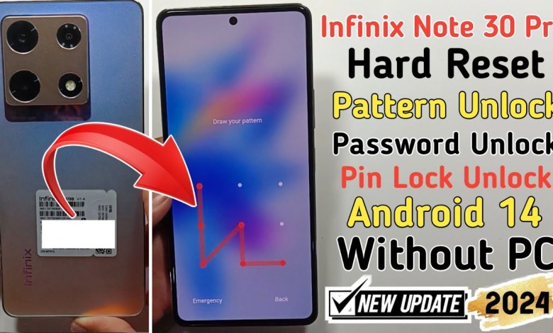 Infinix Note 30 Pro Hard Reset | Pattern/Lock/Password Infinix Note 30 Pro Hard Reset | Pattern/Lock/Password
