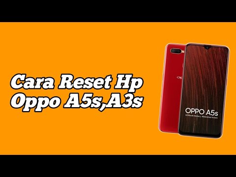Cara Reset Hp Oppo A5s,A3s Cara Reset Hp Oppo A5s,A3s