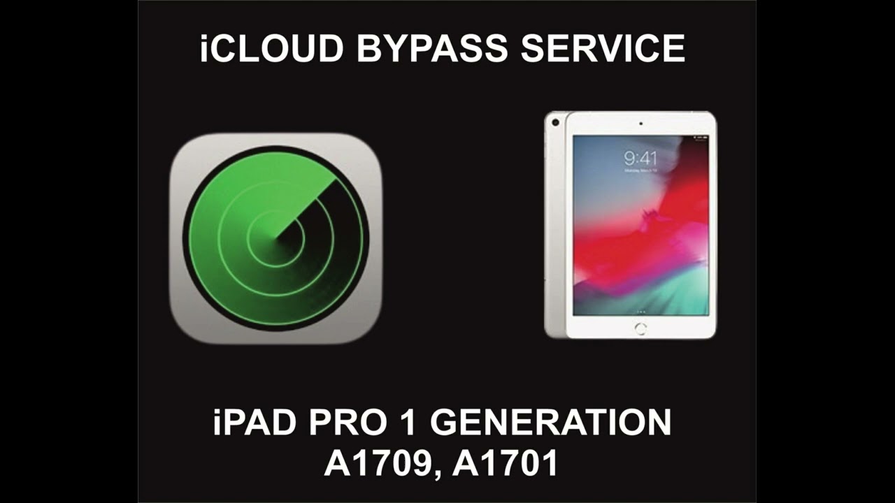 iPad iCloud Bypass Service, iPad Pro 1st Generation, iPad iCloud Bypass Service, iPad Pro 1st Generation,