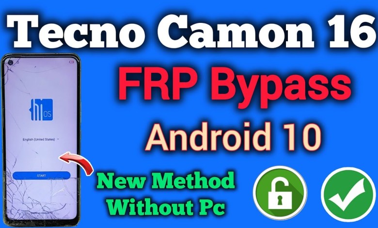 Unlocking Secrets: How to Bypass FRP on the Tecno Camon 16 with Android 10! Unlocking Secrets: How to Bypass FRP on the Tecno Camon 16 with Android 10!