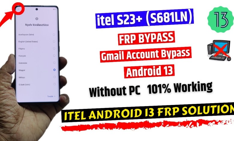 itel S23 Plus Frp Bypass (without pc) – All itel itel S23 Plus Frp Bypass (without pc) – All itel