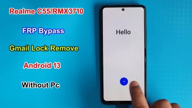 Realme C55 Frp Bypass Android 13 | Realme RMX3710 Realme C55 Frp Bypass Android 13 | Realme RMX3710