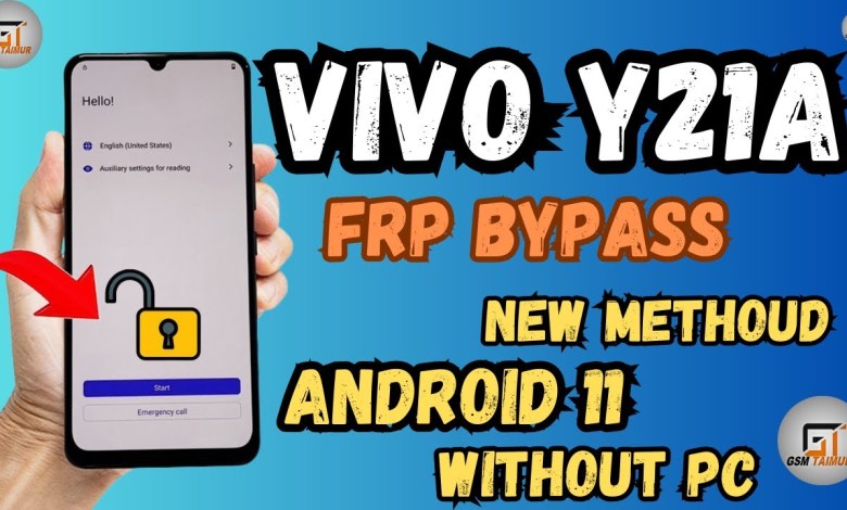 Vivo Y21A FRP Bypass Android 11 Latest Security Without Vivo Y21A FRP Bypass Android 11 Latest Security Without