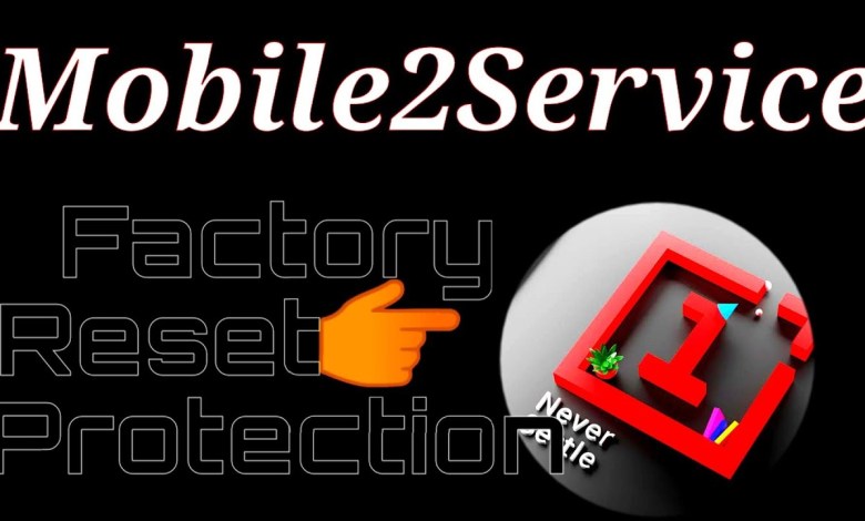 OnePlus Mobile Factory Reset Protection FRP Remove Easy OnePlus Mobile Factory Reset Protection FRP Remove Easy