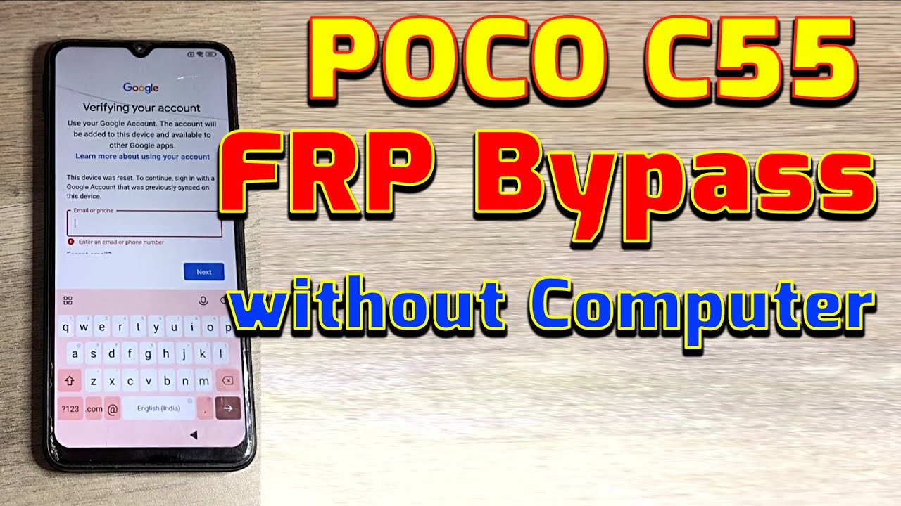 Unlocking Secrets: How to Bypass FRP on POCO C55 and Remove Gmail Accounts Without a PC! Unlocking Secrets: How to Bypass FRP on POCO C55 and Remove Gmail Accounts Without a PC!