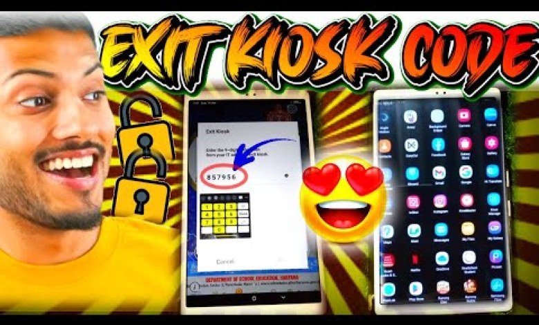 9 digit EXIT KIOSK CODE of government tablet..!! Government Tab 9 digit EXIT KIOSK CODE of government tablet..!! Government Tab